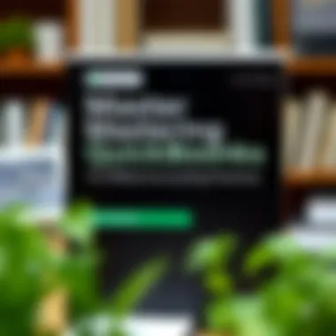 Mastering QuickBooks for Effective Accounting Practices Summary Mastering QuickBooks for Effective Accounting Practices Summary
